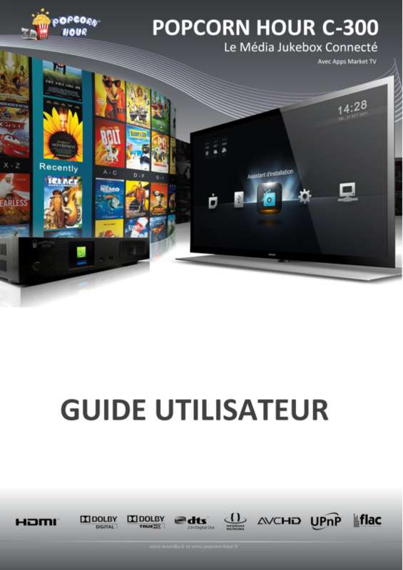 Notice POPCORN HOUR C300 passerelle multimédia Trouver une solution